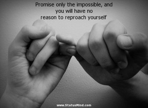 ... no reason to reproach yourself - Quotes and Sayings - StatusMind.com