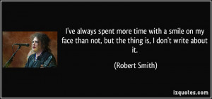 More Robert Smith Quotes