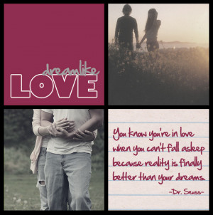 Dream Like Love ~ Being in Love Quote