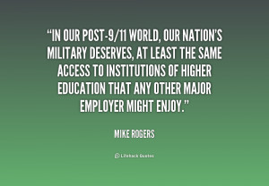 quote-Mike-Rogers-in-our-post-911-world-our-nations-military-166290 ...