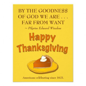 Thanksgiving Dinner Invitation - Pilgrim Quote by Quotes About