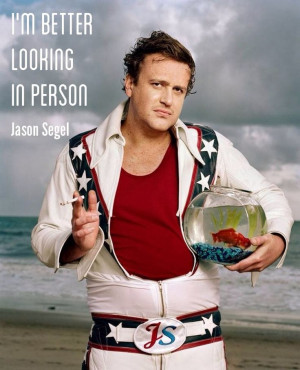 Jason Segel #quote #hero