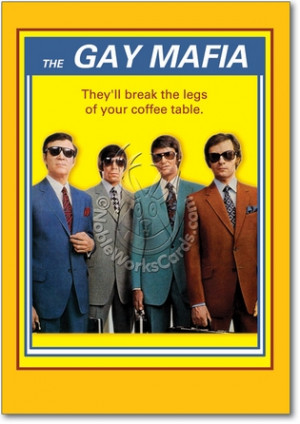 Gay Mafia Adult Funny Birthday Card Nobleworks