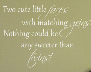 Twin Sayings And Quotes