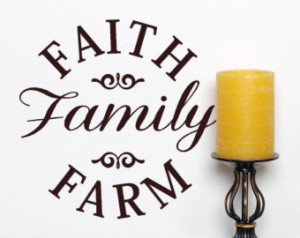 Faith Family Farm VInyl Wall Decal Words, Farming Wall Quotes ...