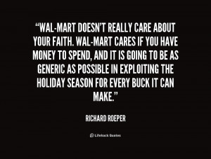 quote-Richard-Roeper-wal-mart-doesnt-really-care-about-your-faith ...