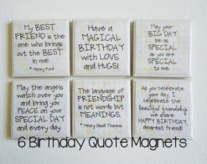Birthday Quote Magnets on 2