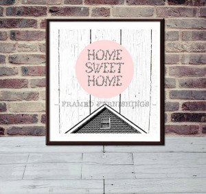 Home Sweet Home Quote Art Print, Instant Download, PDF & JPEG ...