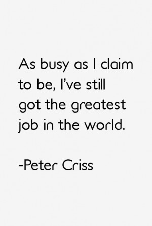 Peter Criss Quotes & Sayings