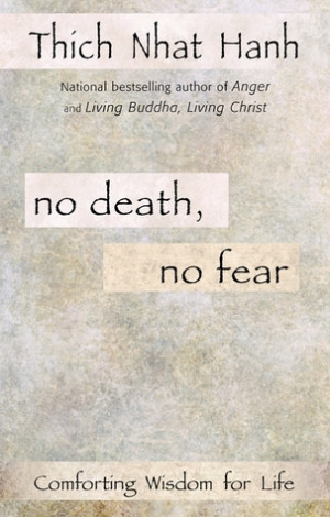 Start by marking “No Death, No Fear” as Want to Read: