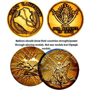 ... /power through winning medals.Not war medals but Olympic medals