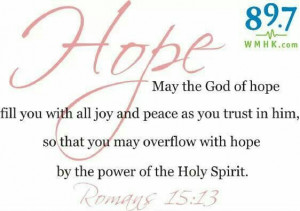 May you always be filled with Hope