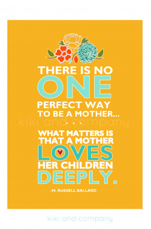 Here is her her print, There is No Perfect Way To Be a Mother that she ...