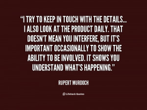 quote-Rupert-Murdoch-i-try-to-keep-in-touch-with-55057.png
