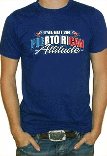 Puerto Rican Attitude T-Shirt