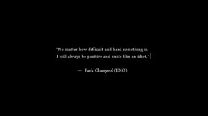 Park Chanyeol quote