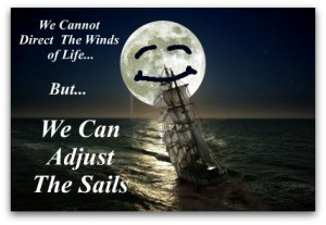 positive quote, sailing quote, making adjustments quote