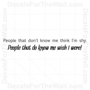 ... -Im-Shy-Inspirational-Wall-Decal-Vinyl-Art-Sticker-Quote-Saying-J95