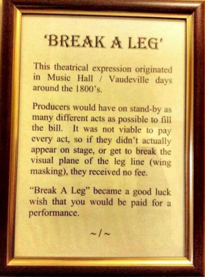 Back > Gallery For > Break A Leg Quotes
