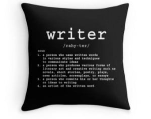 ... Print, Writer Definition, Gifts for Writers, Toss Pillow, Writer Quote