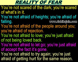 reality of fear you re not scared of the dark you re scared of what s ...