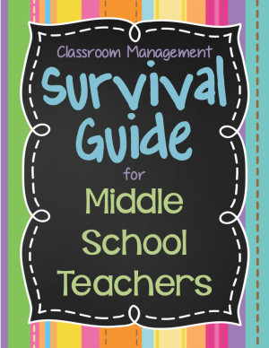 NEW Middle School Teacher's SURVIVAL GUIDE, Part 1