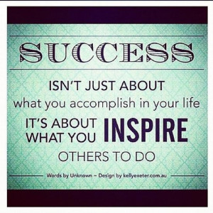 Inspire others to do