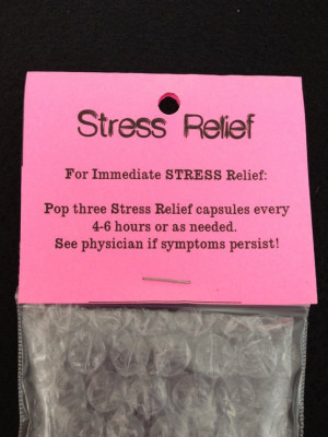Source: http://www.etsy.com/listing/84116256/gag-gift-instant-stress ...
