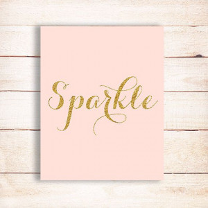 Sparkle art printInspirational quote print by OnlyPrintableArts, $4.80
