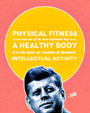 Exercise Health Quote 4: “Physical fitness is not only one of the ...