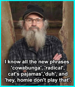 Really Funny Insults Quotes by Uncle Si