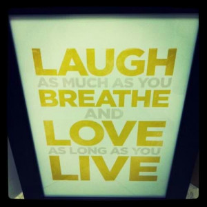 laugh love live