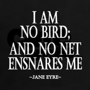 Jane Eyre freedom quote