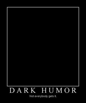 Dark humor