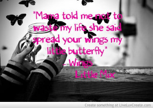 Little Mix Wings Quote Picture by Natalie Filchner - Inspiring Photo 7 ...