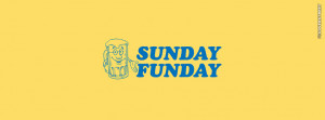 Sunday Funday Drinking Quotes Sunday funday