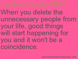 ... and it won't be a coincidence.-Best Facebook Quotes, Facebook Sayings
