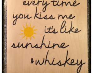 Country Quote Wall Decor: Sunshine & Whiskey