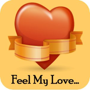 Feel My Love - Free (Valentine Special)