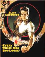 Every Which Way But Loose© MalpasoWarner Brothers