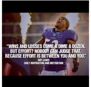 Ray Lewis Effort Quote