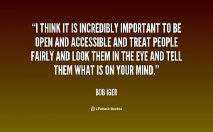 File Name : quote-Bob-Iger-i-think-it-is-incredibly-important-to-18448 ...