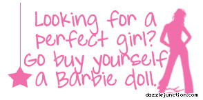 Quote Banner Perfect Girl Barbie picture