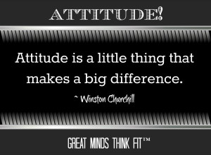 attitude quotes for motivation motivational quotes about attitude from ...