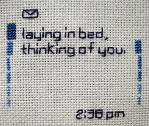 Embroidered Text Messages, received 02/06-04/07