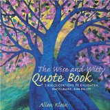 ... Quote Book: More than 2000 Quotes to Enlighten, Encourage, and Enjoy