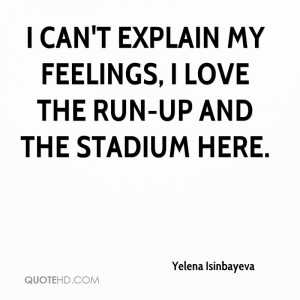 can't explain my feelings, I love the run-up and the stadium here.