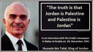 JORDAN IS PALESTINE - AND PALESTINE IS JORDAN