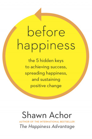 ... Achieving Success, Spreading Happiness, and Sustaining Positive Change