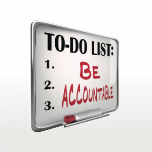 At the end of the day we are accountable to ourselves – our success ...